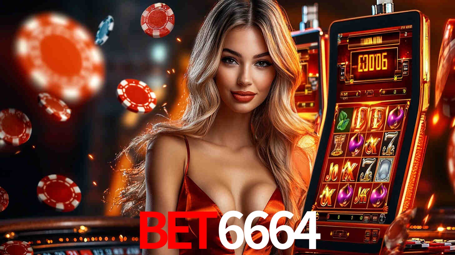 bet6664: Jogos de Caça-Níqueis-Altas Recompensas, Roleta-Velocidade, Blackjack-Desafios Máximos
